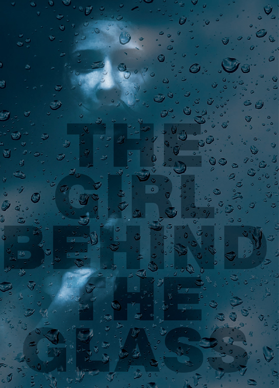 The Girl behind the Glass front